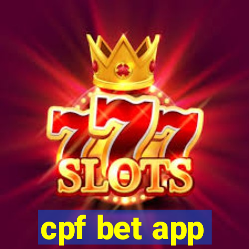 cpf bet app